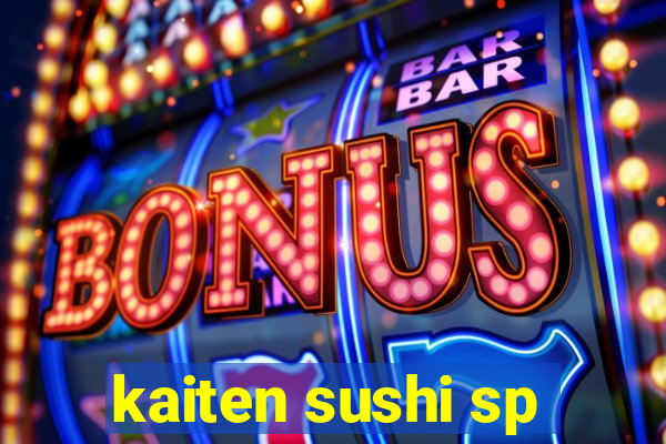 kaiten sushi sp